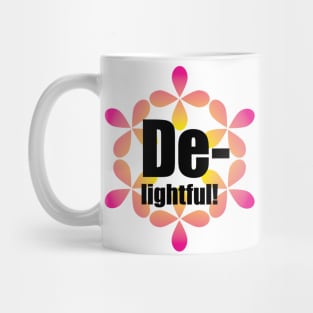 Delightful Mug